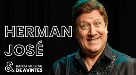 Herman José & Banda Musical de Avintes – ACMA