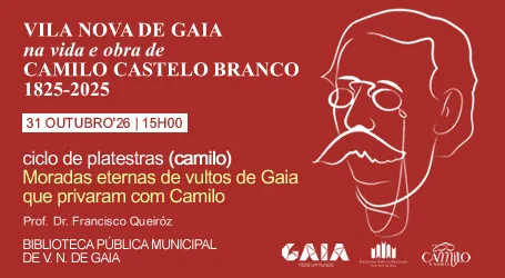 Final homes of figures from Gaia who were friends with Camilo Castelo Branco